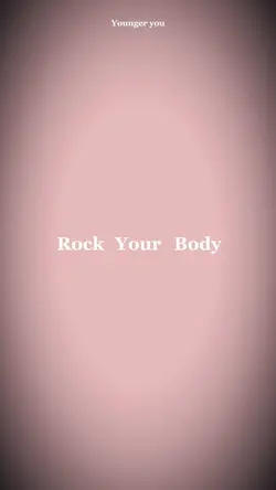 Rock your body