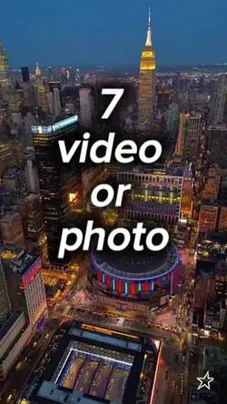 7 video or photo