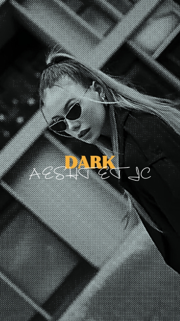 DARK AESHTETIC