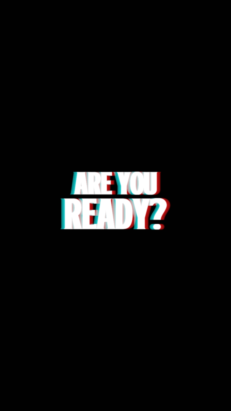 are you ready