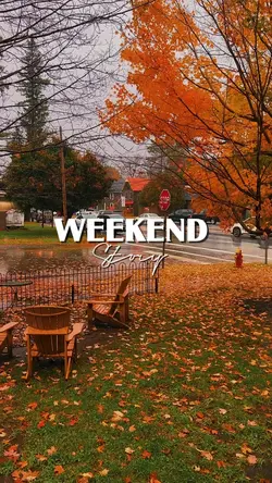 weekend Story 