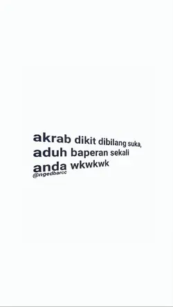 KARAB DIKIT DIBILANG