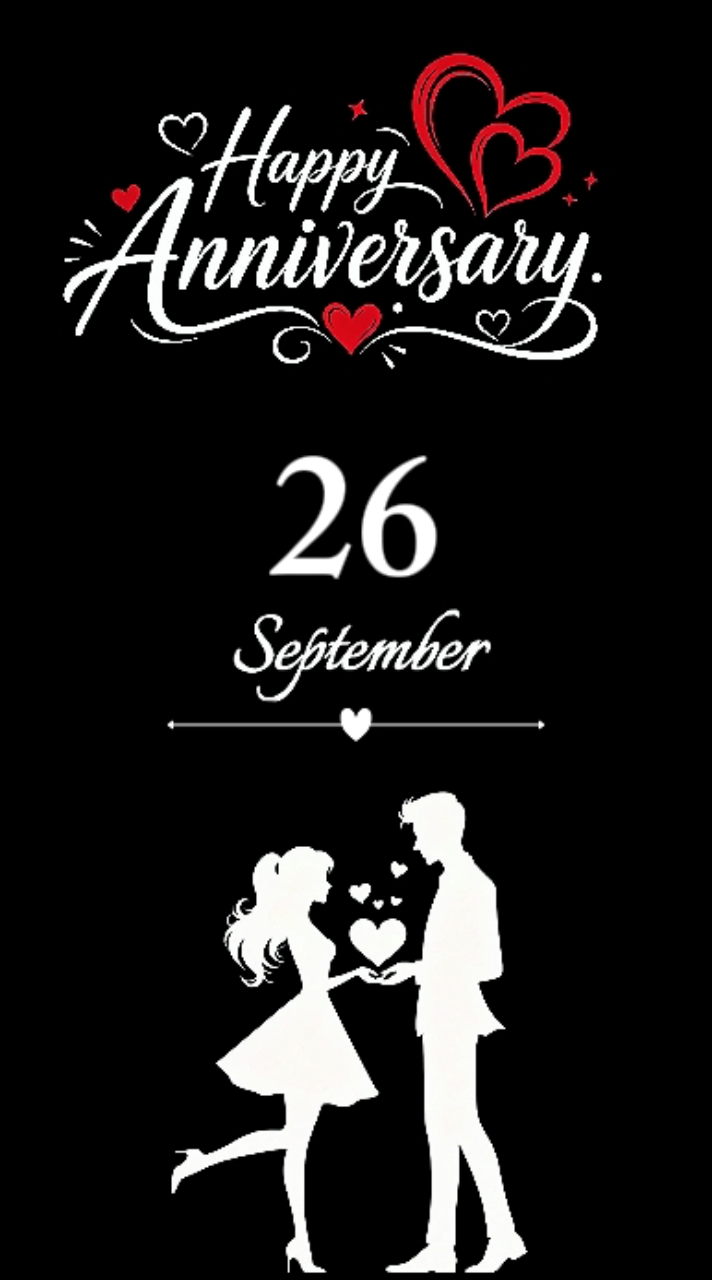 Anniversary 26 Sept