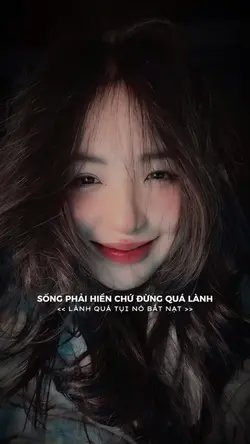 Sống phải hiền chứ