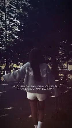 10 năm sau hay 20