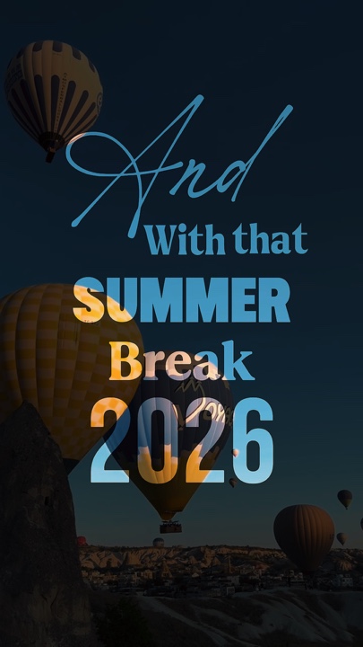 Summer break 2026