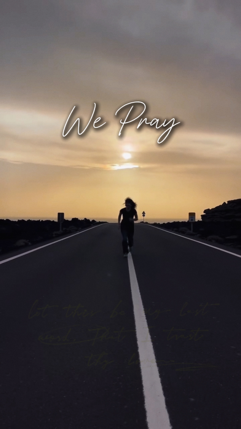 We Pray