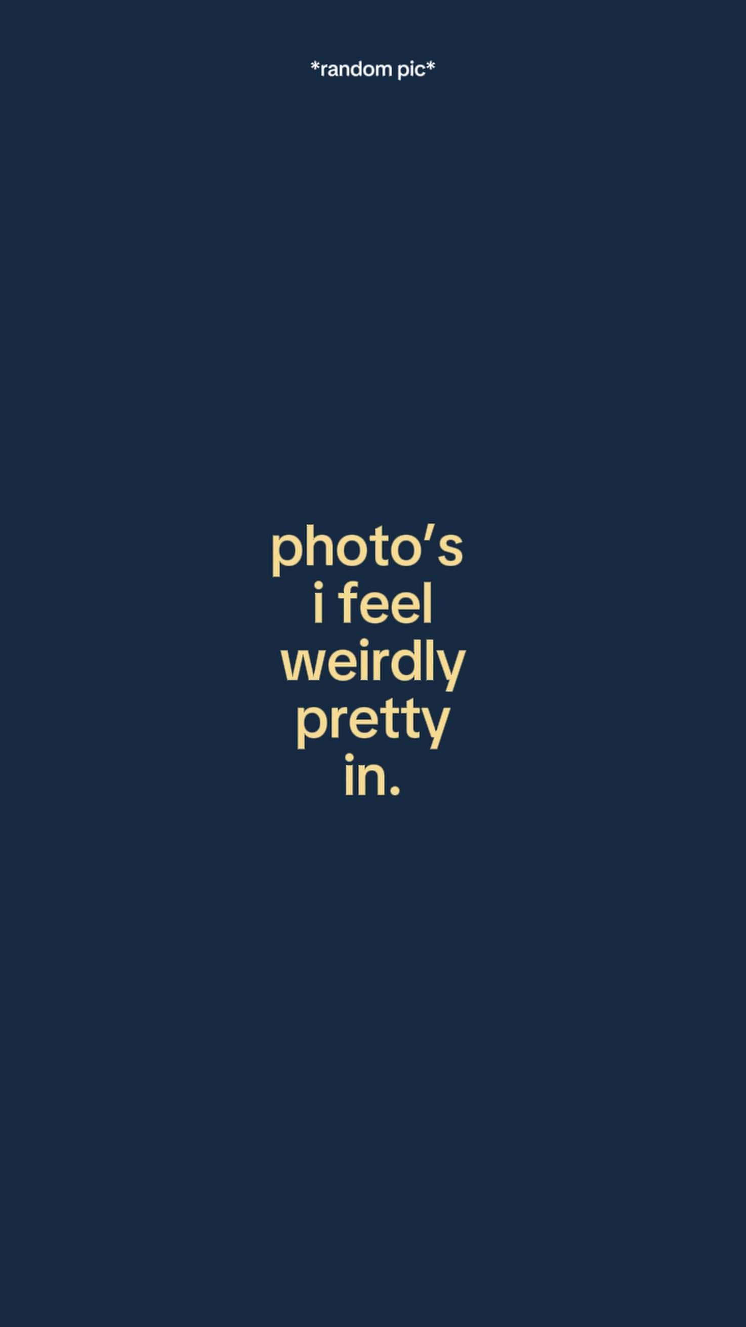 Photosifeelweirdlypr