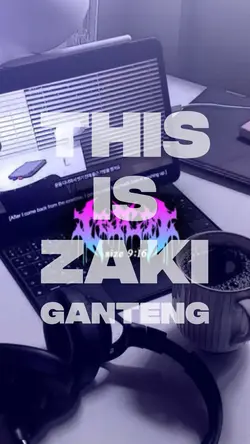 THIS IS ZAKI