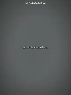 TheGirlHeCheatedOn