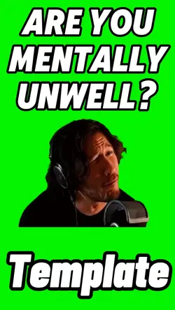 Are You Unwell? 