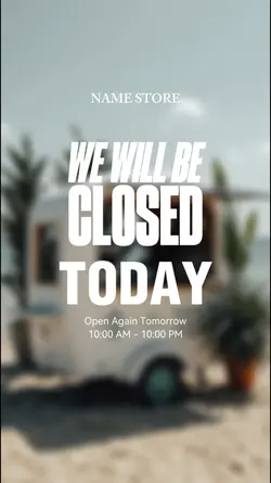 CLOSED TODAY