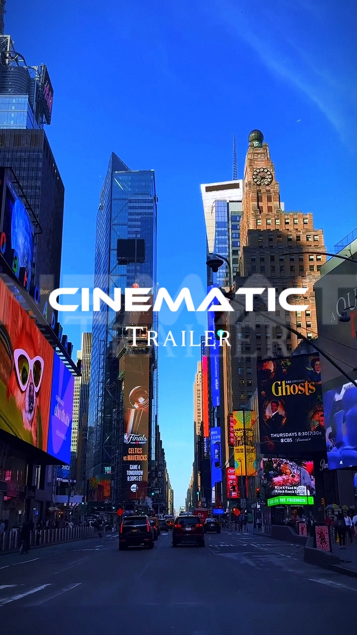 Cinematic trailer