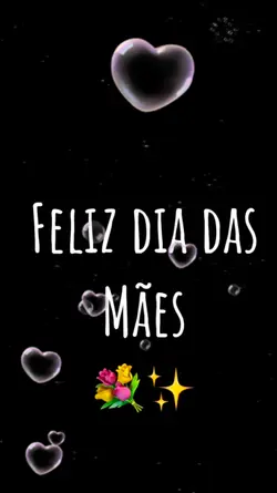PARA O DIA DAS MÃES 