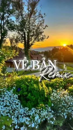 Về bản  - Remix