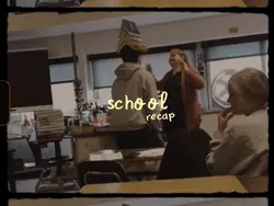 school recap dump