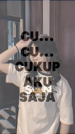 CuCuCukupAkuSaja