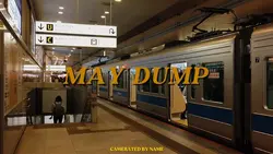 MAY DUMP