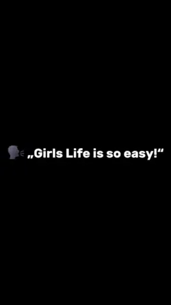girls life so easy
