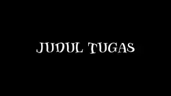 Intro Video Tugas 