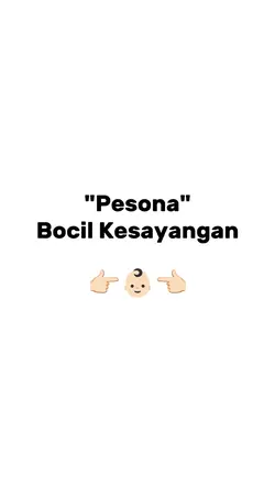 bocil kesayangan