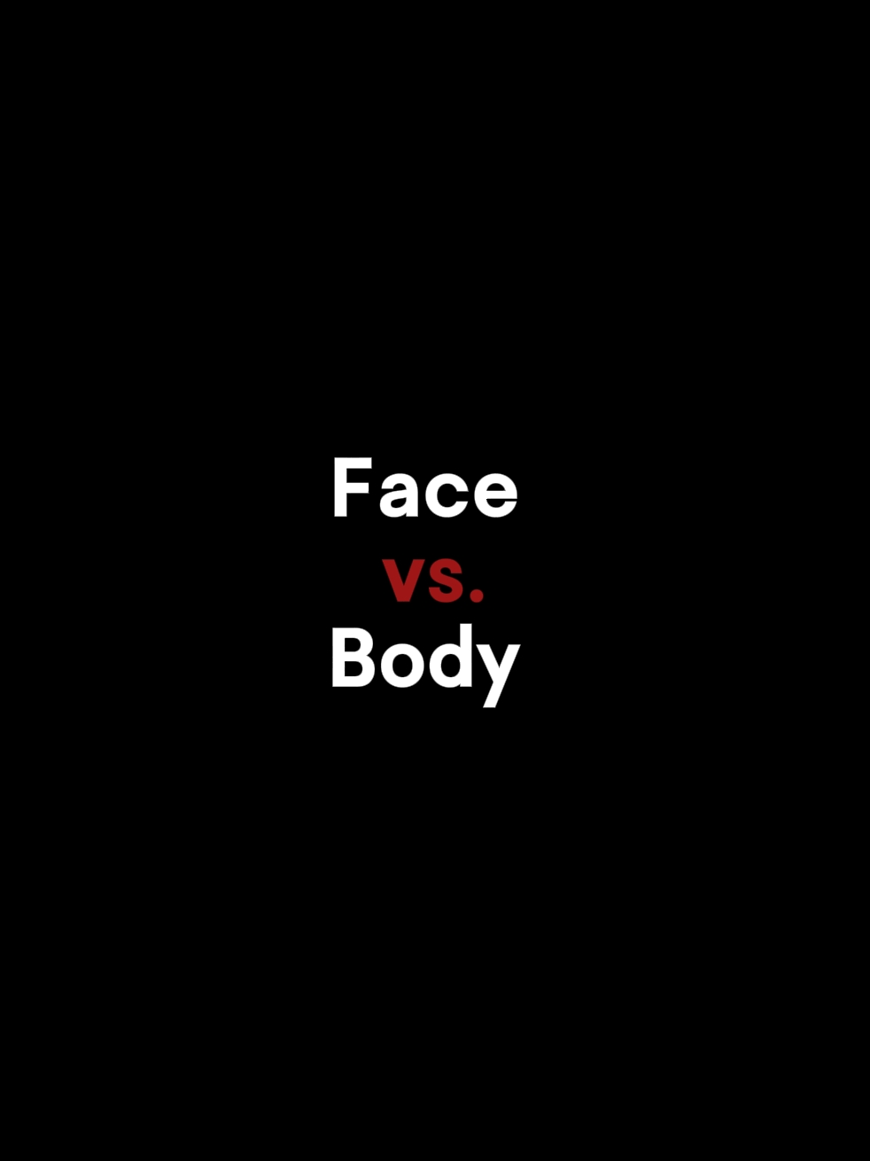 Cara contra cuerpo