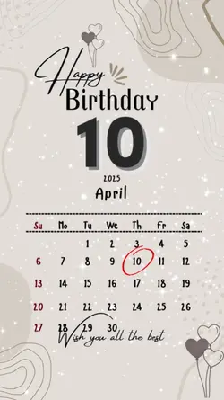 HBD 10 APRIL 2025