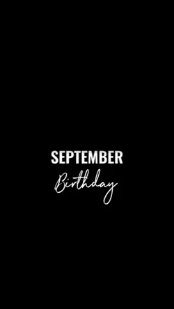 SEPTEMBER BIRTHDAY