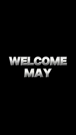 welcome May 