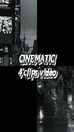 CINEMATIC 4 clips
