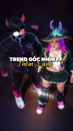 Trend góc nhìn FF