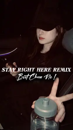 Stay Right Here…