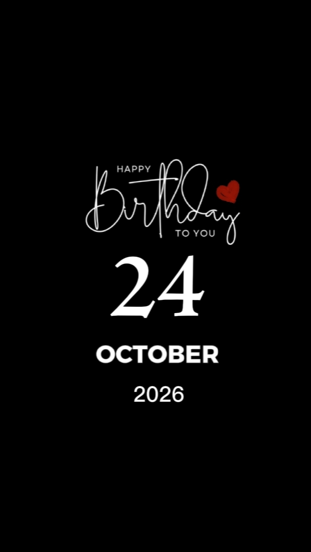 Birthday 24 October 
