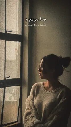 teganya kau