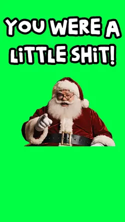 SANTA CALLS YOU OUT!