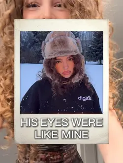 Eyes were like mine