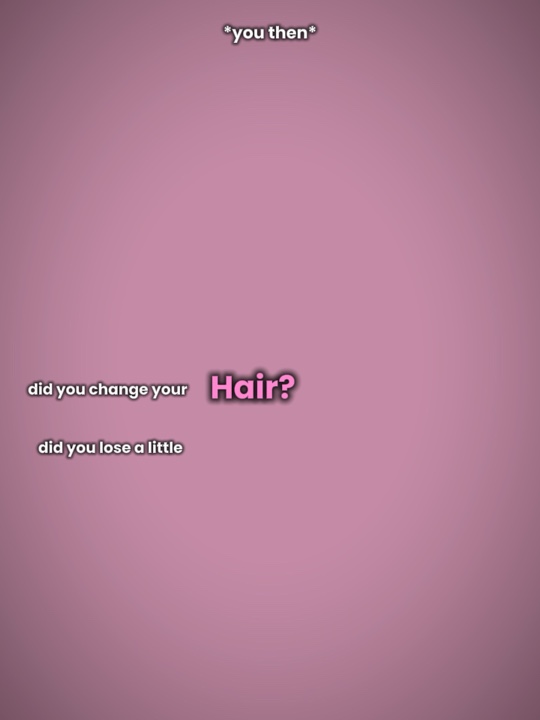 Changez vos cheveux