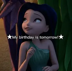 my birthday is tmrw!