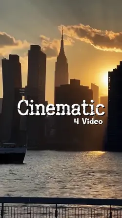 cinematic 4 video