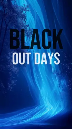 Black out days
