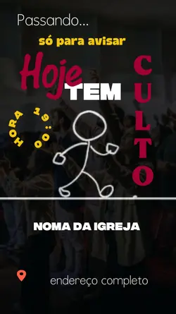 hoje tem culto 