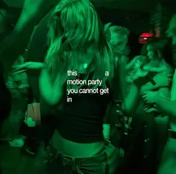 motion party 