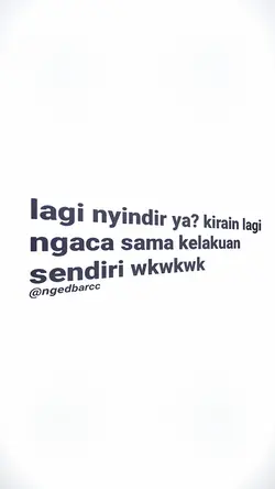 LAGI NYINDIR YA?