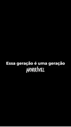 Geração forte !