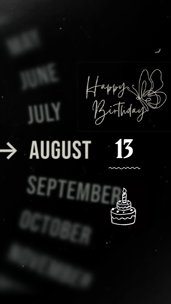 13 AUGUST BIRTHDAY