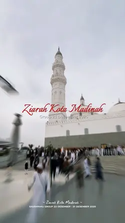 Ziarah Kota Madinah 