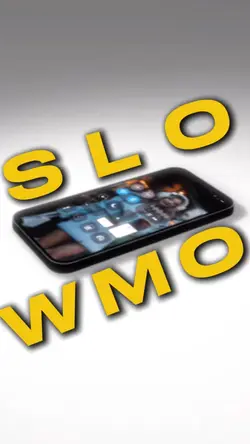 Slowmo