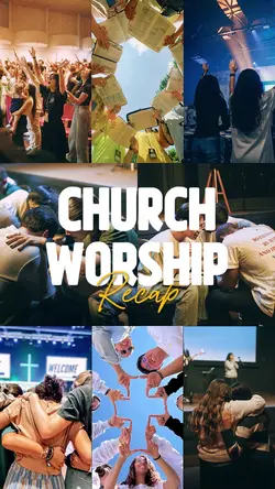 Church Worship Recap