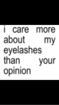 eyelashes>>