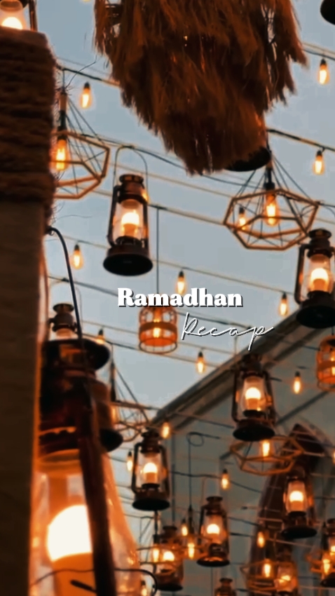 Ramadhan Recap
